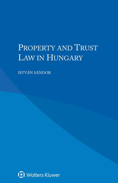 Produktbild: Property and Trust Law in Hungary