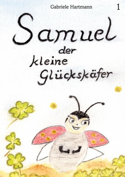 Produktbild: Samuel, der kleine Gl&uuml;cksk&auml;fer