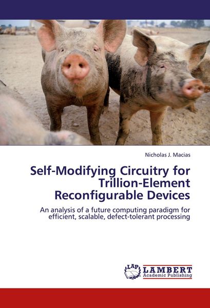 Produktbild: Self-Modifying Circuitry for Trillion-Element Reconfigurable Devices