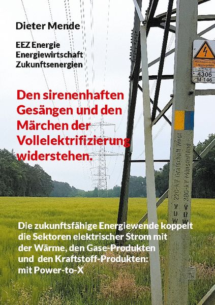 Produktbild: Den sirenenhaften Ges&auml;ngen und den M&auml;rchen der Vollelektrifizierung widerstehen.
