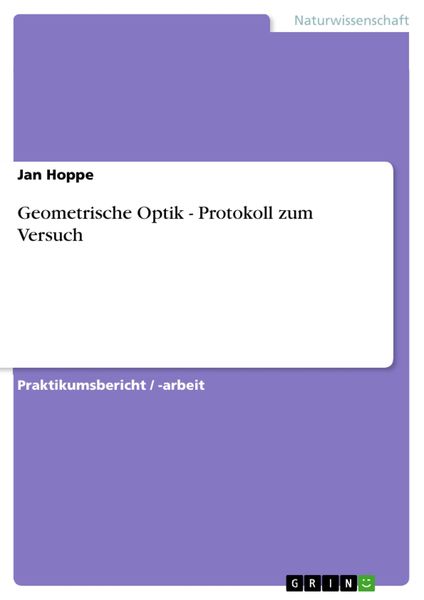 Produktbild: Geometrische Optik - Protokoll zum Versuch