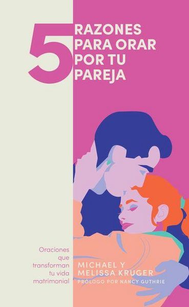 Produktbild: 5 Razones Para Orar Por Tu Pareja