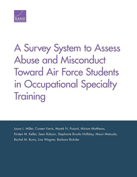 Produktbild: A Survey System to Assess Abuse and Misconduct Toward Air Force Students in Occupational Specialty Training