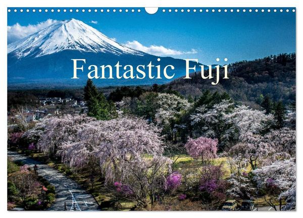 Produktbild: Fantastic Fuji (Wall Calendar 2027 DIN A3 landscape), CALVENDO 12 Month Wall Calendar