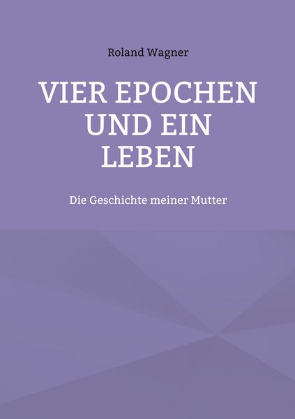 Produktbild: Vier Epochen und ein Leben
