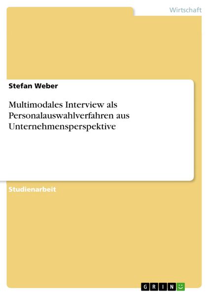 Produktbild: Multimodales Interview als Personalauswahlverfahren aus Unternehmensperspektive
