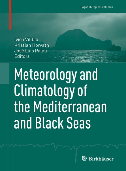 Produktbild: Meteorology and Climatology of the Mediterranean and Black Seas