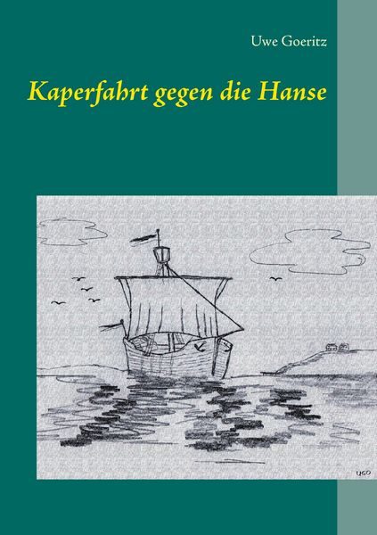 Produktbild: Kaperfahrt gegen die Hanse