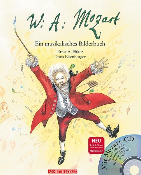 Produktbild: Wolfgang Amadeus Mozart (Das musikalische Bilderbuch mit CD und zum Streamen)