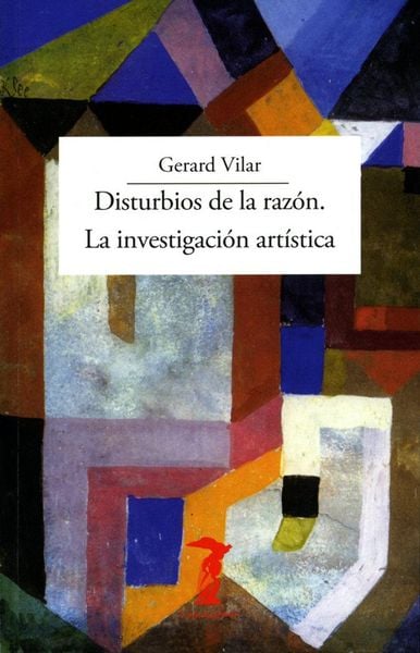 Produktbild: Disturbios de la raz&oacute;n. La investigaci&oacute;n art&iacute;stica