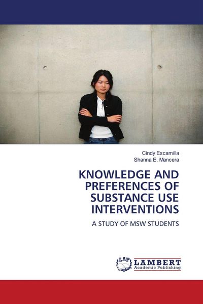 Produktbild: Knowledge and Preferences Of Substance Use Interventions