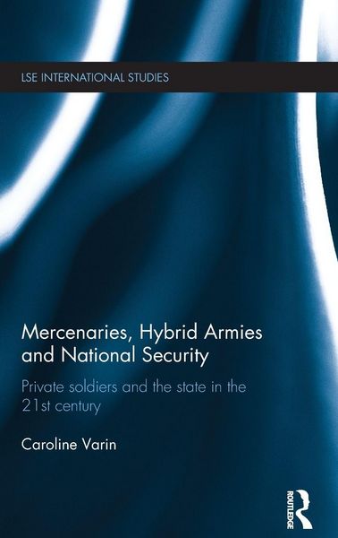 Produktbild: Mercenaries, Hybrid Armies and National Security