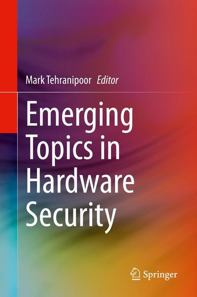 Produktbild: Emerging Topics in Hardware Security