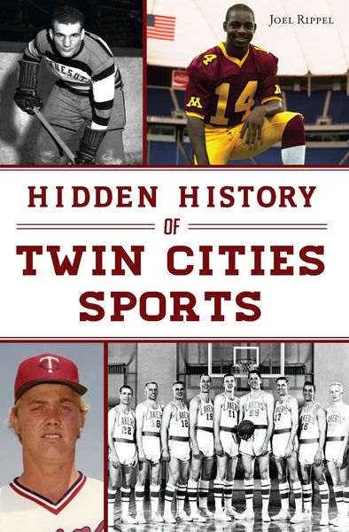 Produktbild: Hidden History of Twin Cities Sports