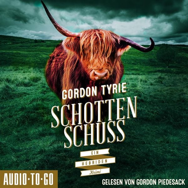 Schottenschuss - Gordon Tyrie, Audio, 9783965196391