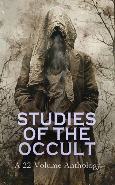 Produktbild: Studies of the Occult: A 22-Volume Anthology