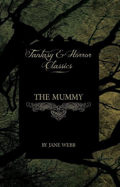 Produktbild: The Mummy (Fantasy and Horror Classics)
