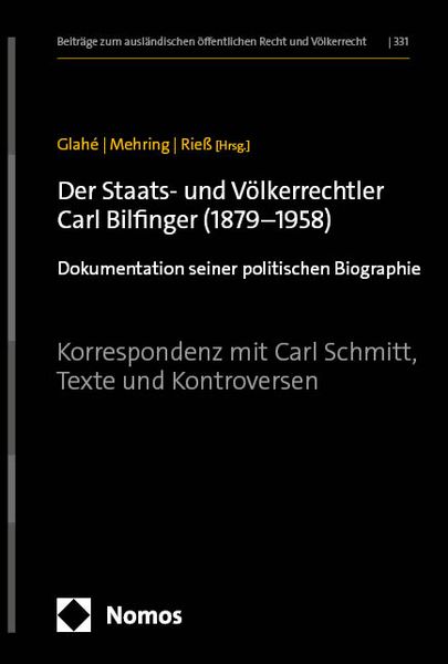 Produktbild: Der Staats- und V&ouml;lkerrechtler Carl Bilfinger (1879&ndash;1958)