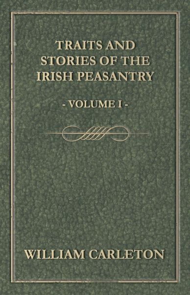 Produktbild: Traits and Stories of the Irish Peasantry - Volume I.