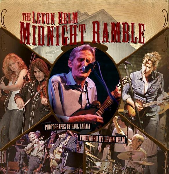 Produktbild: Laraia, P: Levon Helm Midnight Ramble