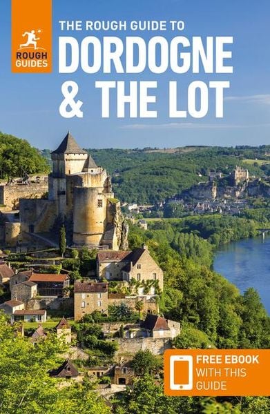 Produktbild: The Rough Guide to Dordogne and the Lot: Travel Guide with eBook