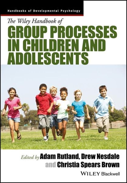 Produktbild: The Wiley Handbook of Group Processes in Children and Adolescents