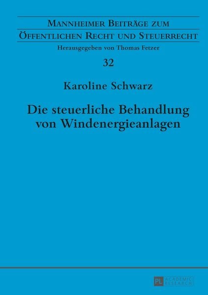 Produktbild: Die steuerliche Behandlung von Windenergieanlagen