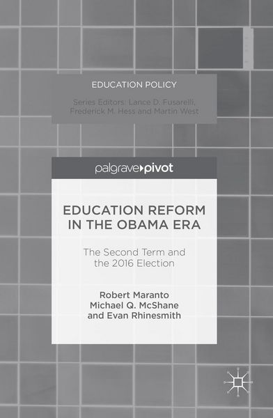 Produktbild: Education Reform in the Obama Era