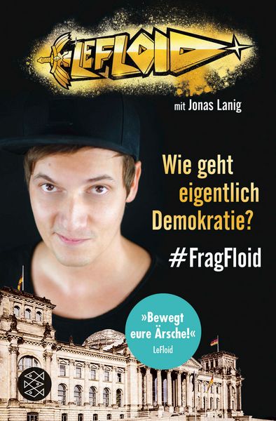 Produktbild: LeFloid: Wie geht eigentlich Demokratie? #FragFloid