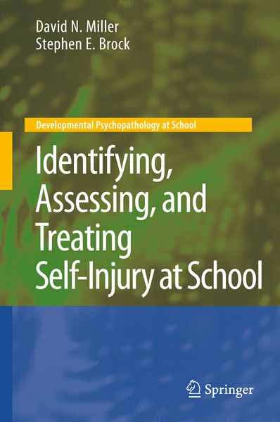 Produktbild: Identifying, Assessing, and Treating Self-Injury at School