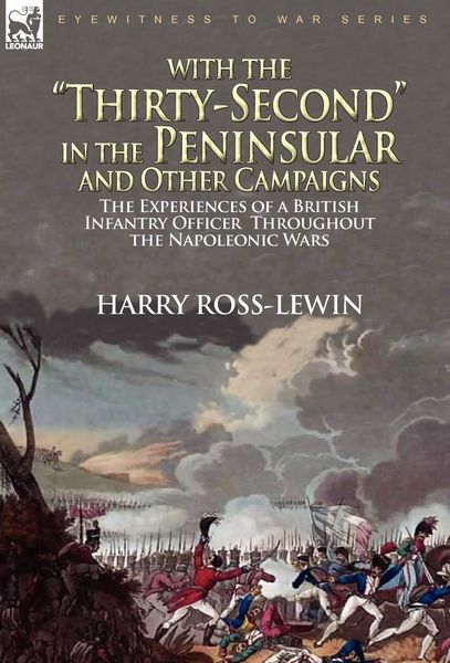 Produktbild: With the "Thirty-Second" in the Peninsular and Other Campaigns