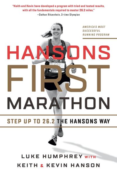 Produktbild: Hansons First Marathon: Step Up to 26.2 the Hansons Way