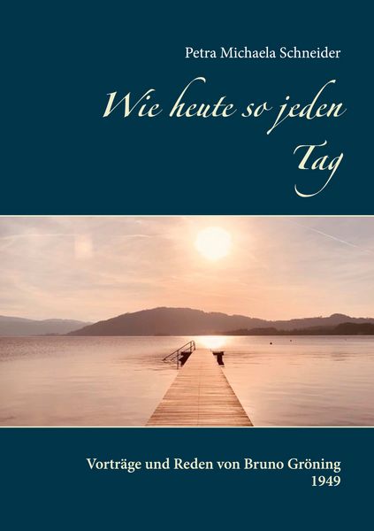 Produktbild: Wie heute so jeden Tag
