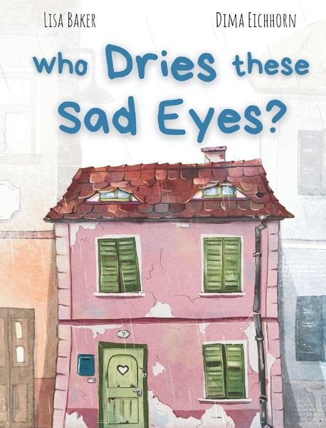Produktbild: Who Dries These Sad Eyes?