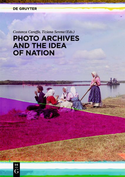 Produktbild: Photo Archives and the Idea of Nation