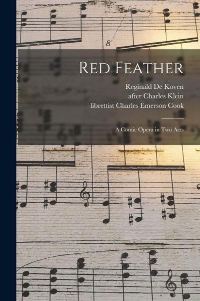 Produktbild: Red Feather: a Comic Opera in Two Acts