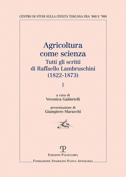 Produktbild: Agricoltura come scienza. Tutti gli scritti di Raffaello Lambruschini (1822-1873)