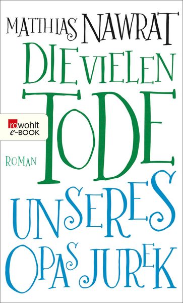 Produktbild: Die vielen Tode unseres Opas Jurek