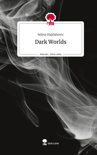 Produktbild: Dark Worlds. Life is a Story - story.one