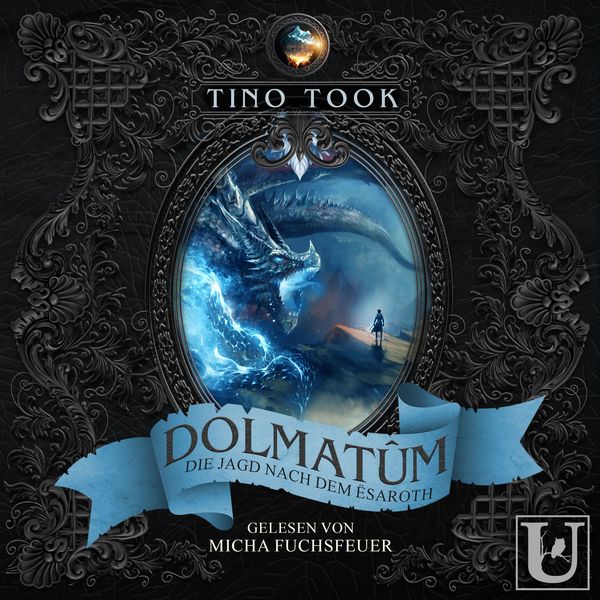 Dolmatûm: Die Jagd nach dem Ësaroth - Tino Took, Audio, 4070169655539
