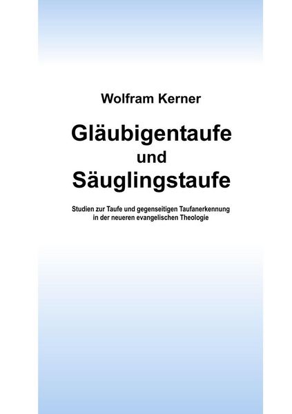 Produktbild: Gl&auml;ubigentaufe und S&auml;uglingstaufe