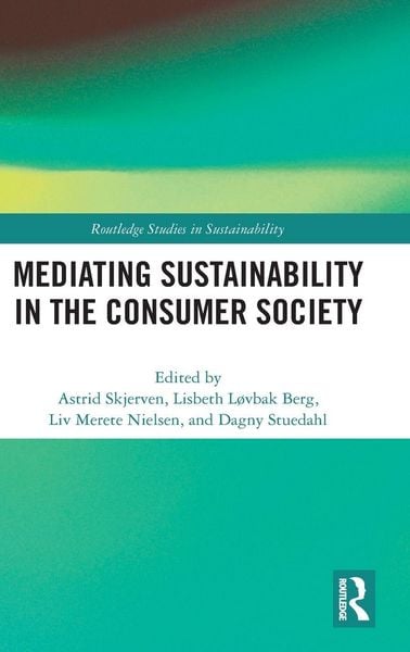 Produktbild: Mediating Sustainability in the Consumer Society