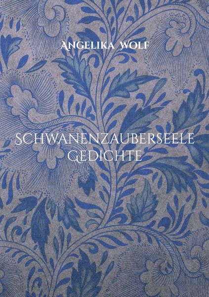 Produktbild: Schwanenzauberseele Gedichte