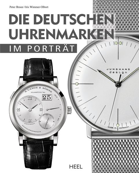 Produktbild: Die deutschen Uhrenmarken im Portr&auml;t