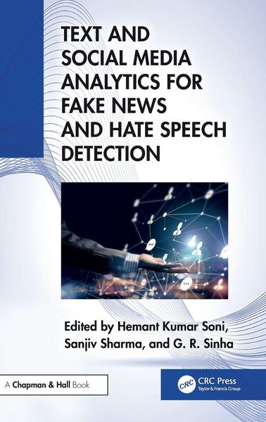 Produktbild: Text and Social Media Analytics for Fake News and Hate Speech Detection