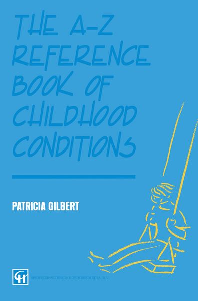 Produktbild: The A-Z Reference Book of Childhood Conditions