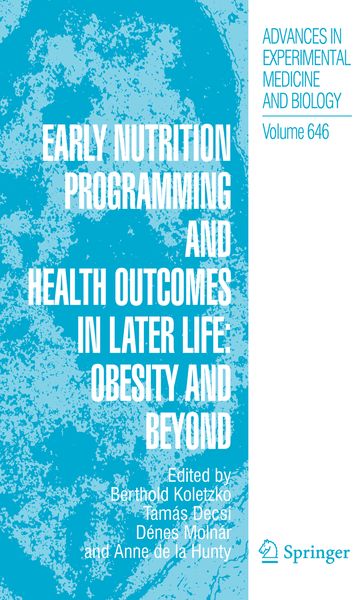 Produktbild: Early Nutrition Programming and Health Outcomes in Later Life: Obesity and beyond
