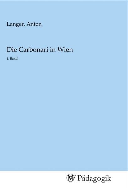Produktbild: Die Carbonari in Wien