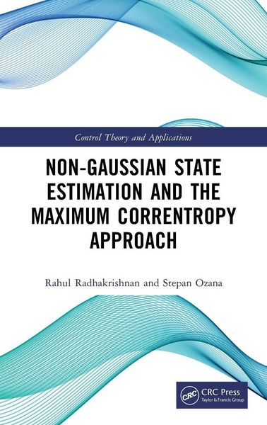 Produktbild: Non Gaussian State Estimation and the Maximum Correntropy Approach