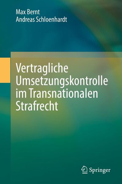 Produktbild: Vertragliche Umsetzungskontrolle im Transnationalen Strafrecht